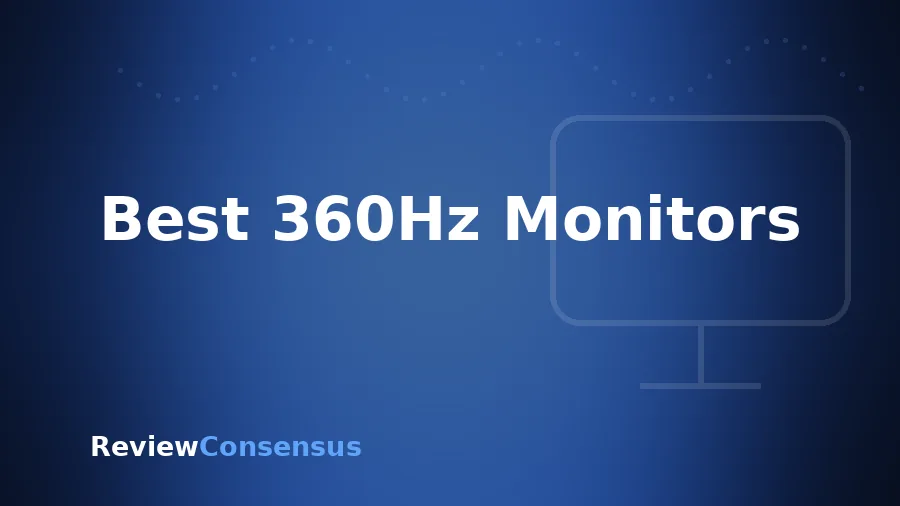 Best 360Hz Monitors in 2026