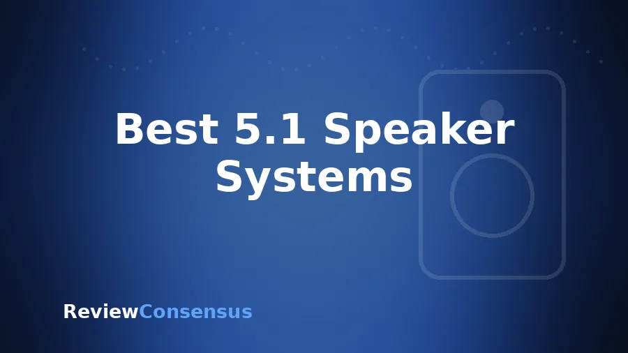 Best 5.1 Speaker Systems in 2026