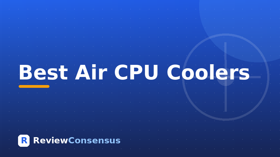 Best Air CPU Coolers in 2026 (Top 7)