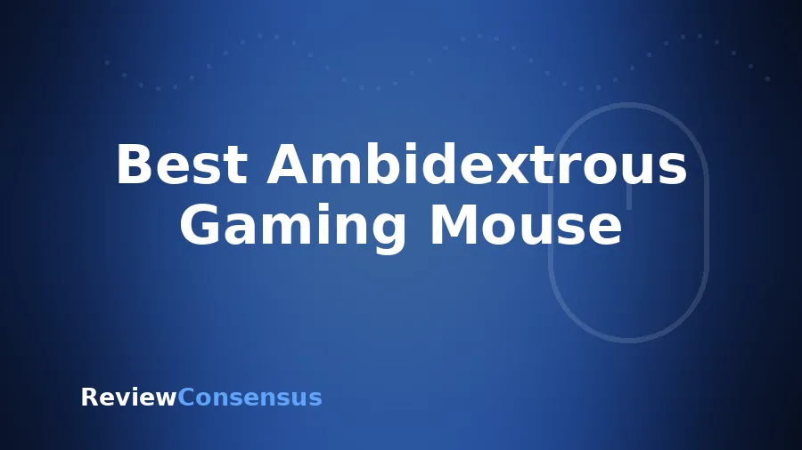 Best Ambidextrous Gaming Mouse in 2026