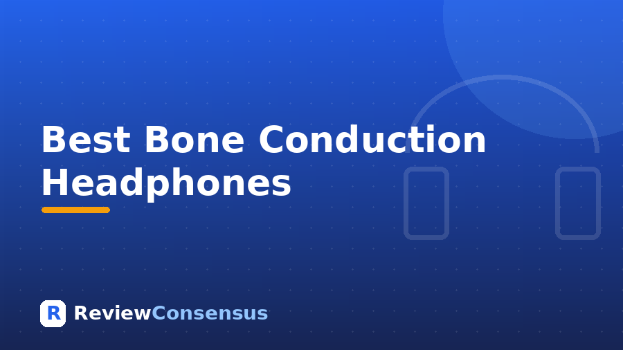 Best Bone Conduction Headphones in 2026 (Top 7)