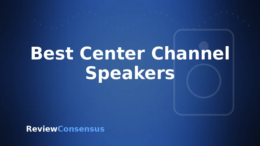 Best Center Channel Speakers in 2026