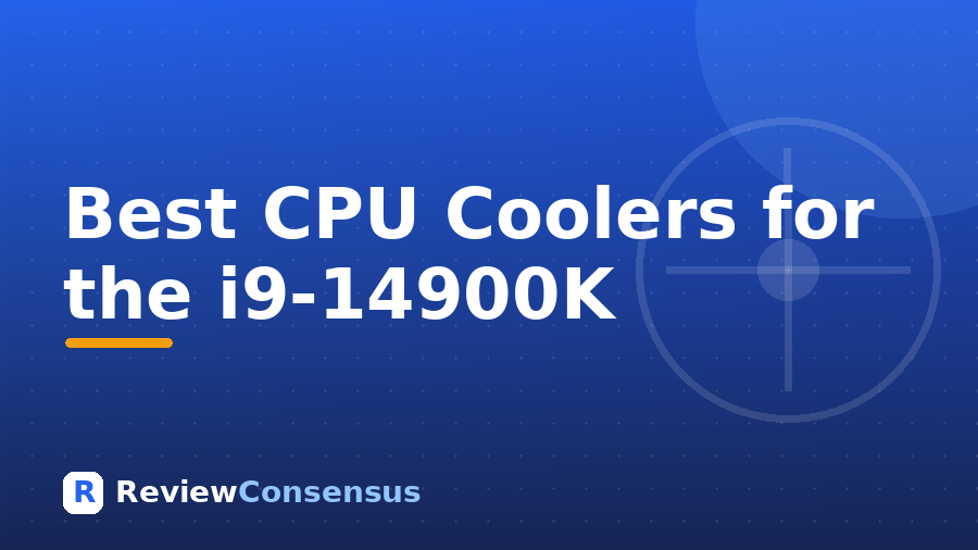 Best CPU Coolers for the i9-14900K in 2026 (Top 7)