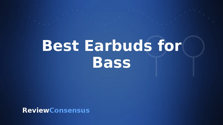 Best Earbuds for Bass in 2026