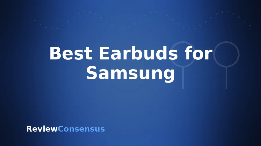 Best Earbuds for Samsung in 2026