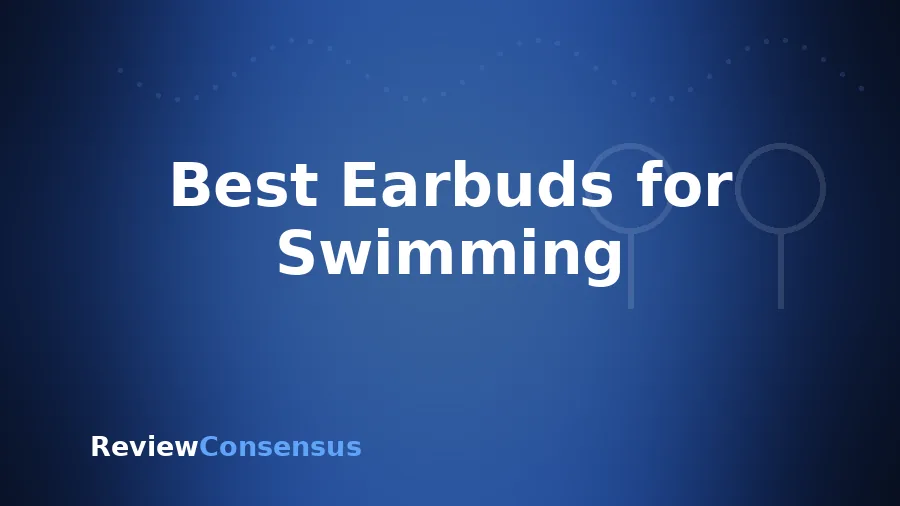 Best Earbuds for Swimming in 2026