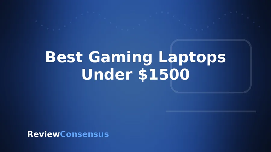 Best Gaming Laptops Under $1500 in 2026