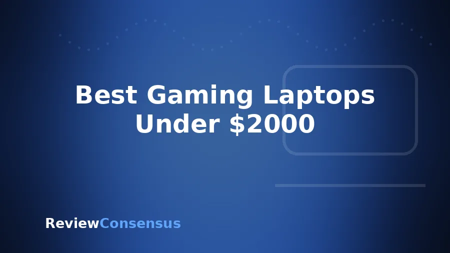 Best Gaming Laptops Under $2000 in 2026