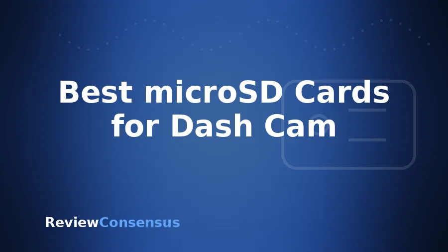 Best microSD Cards for Dash Cam in 2026