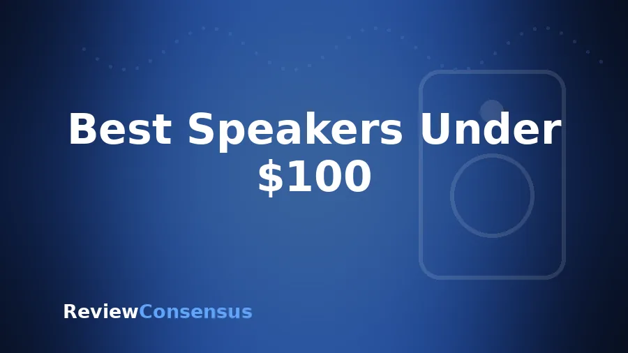 Best Speakers Under $100 in 2026
