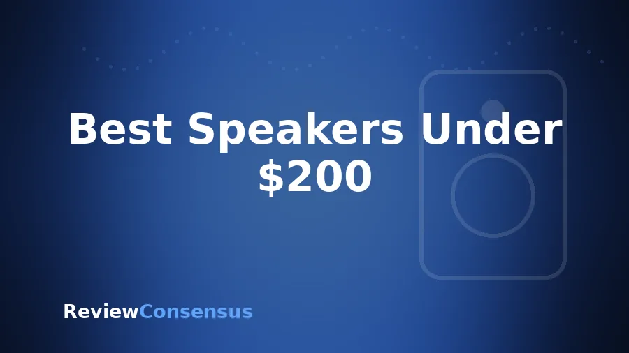 Best Speakers Under $200 in 2026
