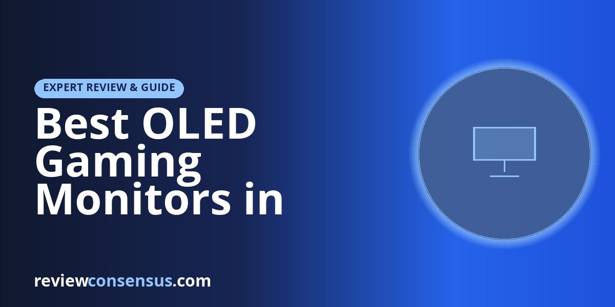 Best OLED Gaming Monitors in 2026: QHD 240Hz to 360Hz