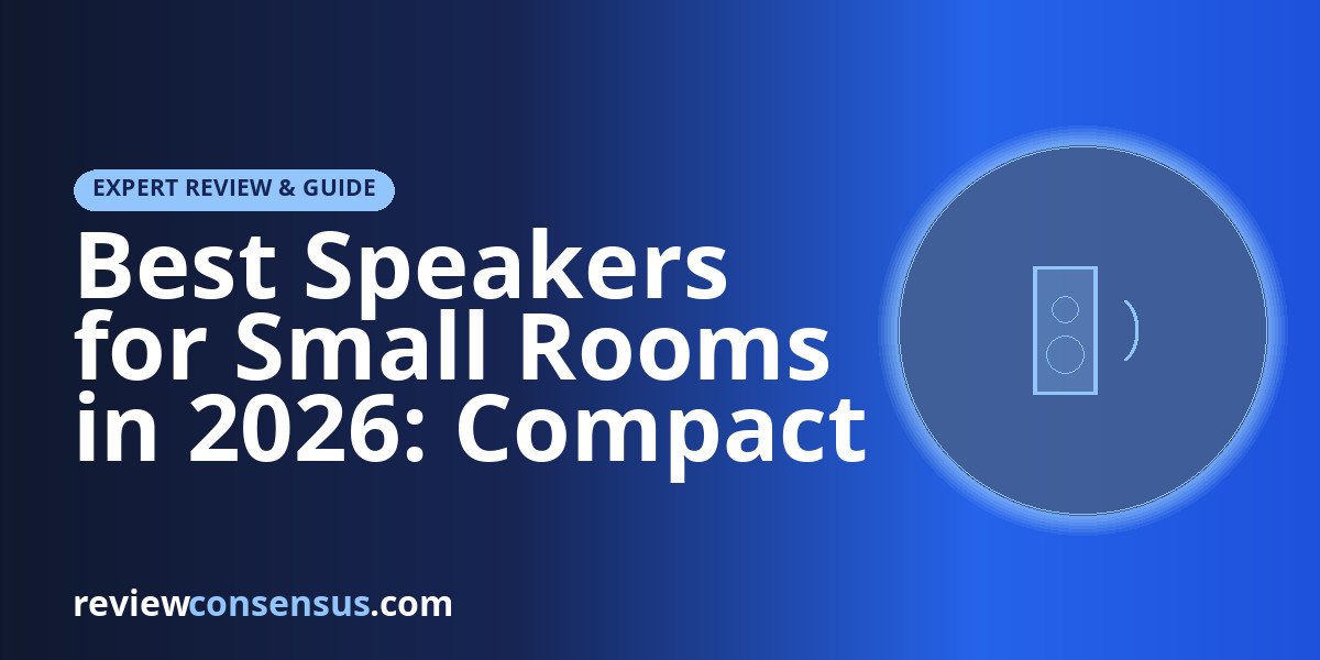 Best Speakers for Small Rooms in 2026: Compact Audio That
