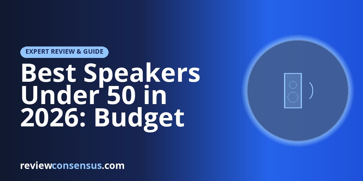 Best Speakers Under 50 in 2026: Budget Bluetooth Picks That