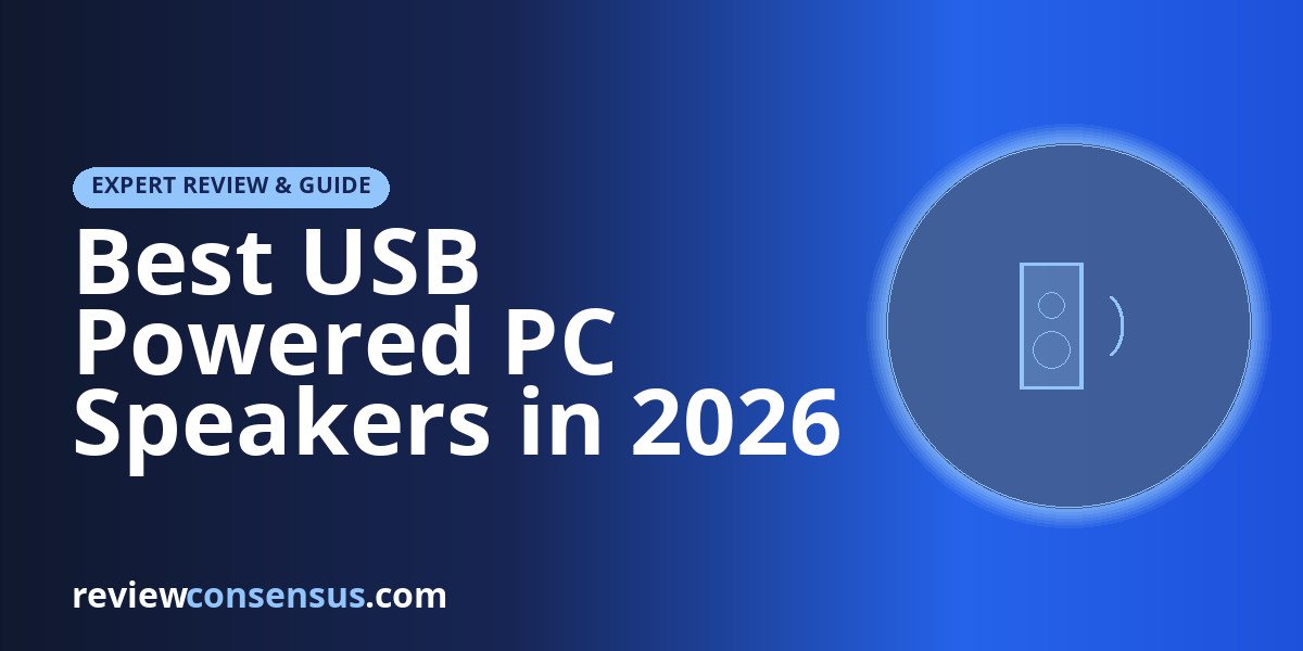 Best USB Powered PC Speakers in 2026 for Desks and