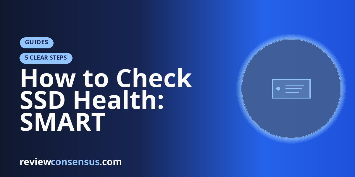 How to Check SSD Health: SMART Attributes, Warning Signs, and What to Do Next