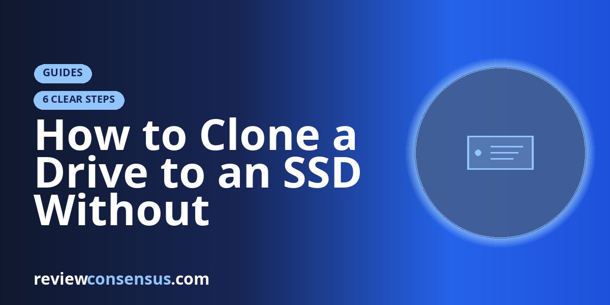 How to Clone a Drive to an SSD Without Breaking Boot or Losing Data