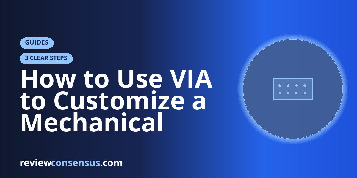 How to Use VIA to Customize a Mechanical Keyboard