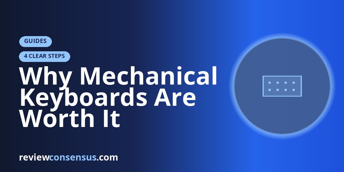 Why Mechanical Keyboards Are Worth It