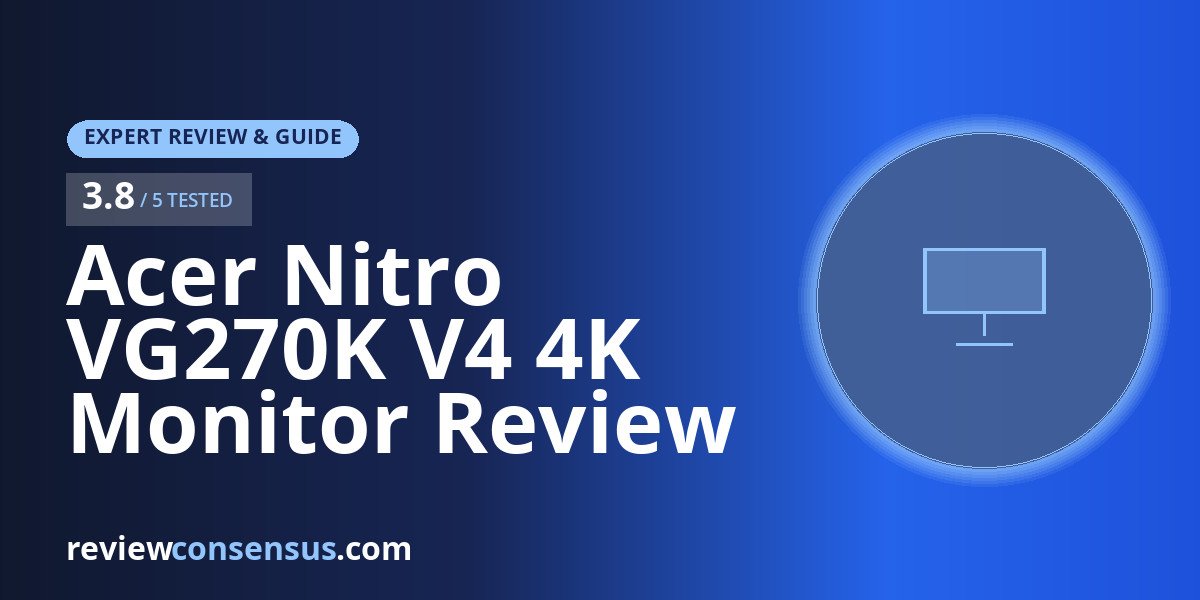 Acer Nitro VG270K V4 4K Monitor Review for High-Refresh Gaming
