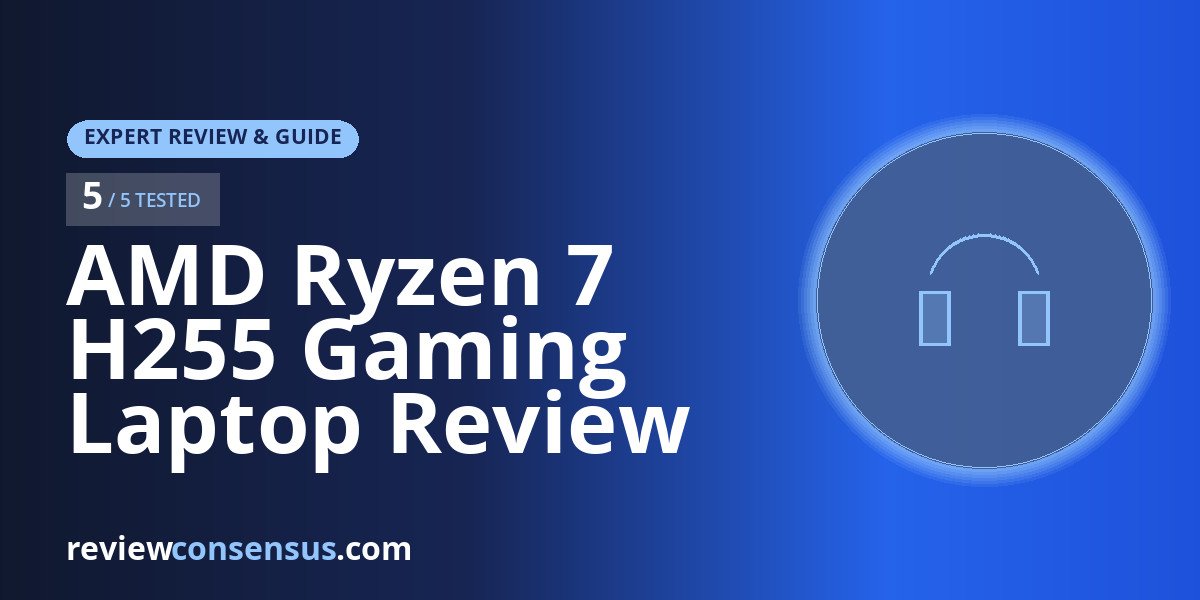 AMD Ryzen 7 H255 Gaming Laptop Review with Radeon 780M Graphics