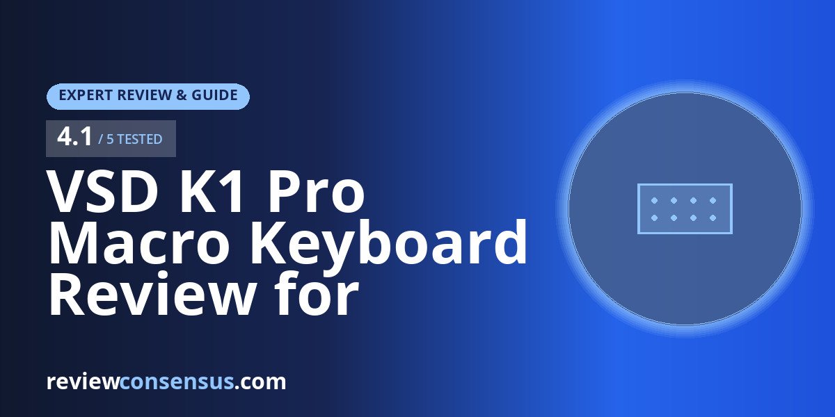 VSD K1 Pro Macro Keyboard Review for Stream-Friendly Control