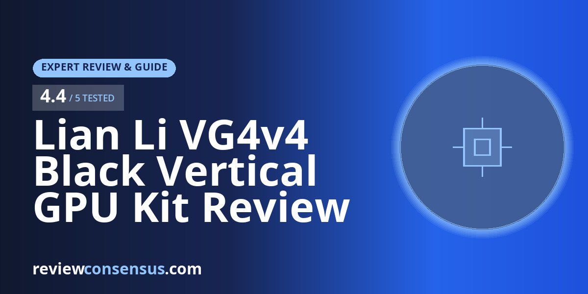 Lian Li VG4v4 Black Vertical GPU Kit Review for ATX Cases