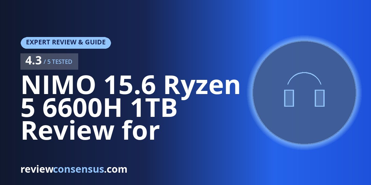 NIMO 15.6 Ryzen 5 6600H 1TB Review for Creator Multitasking