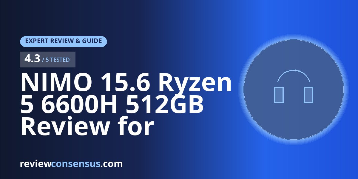 NIMO 15.6 Ryzen 5 6600H 512GB Review for Cloud-First Creators