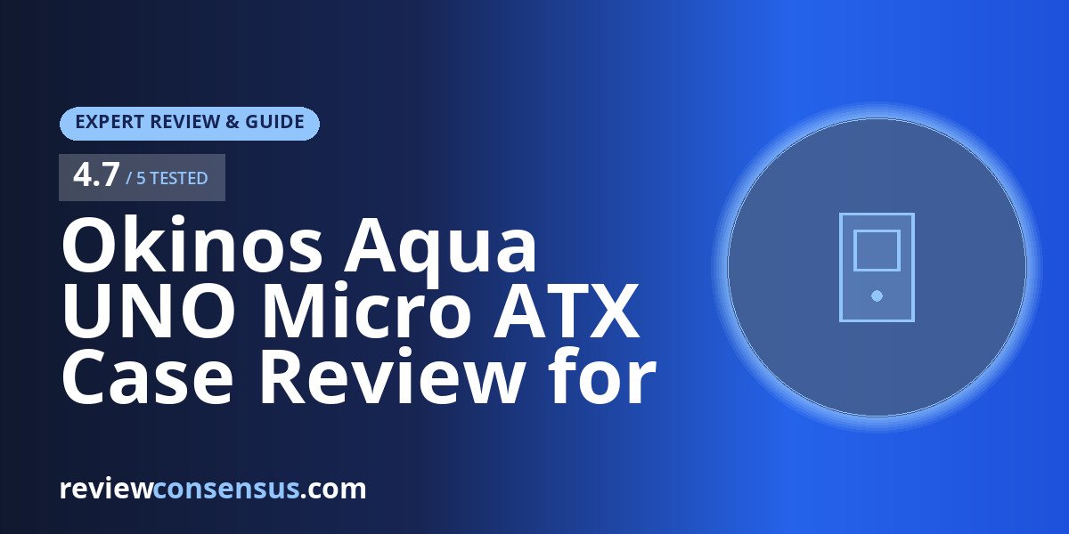 Okinos Aqua UNO Micro ATX Case Review for Air-Cooled Builds