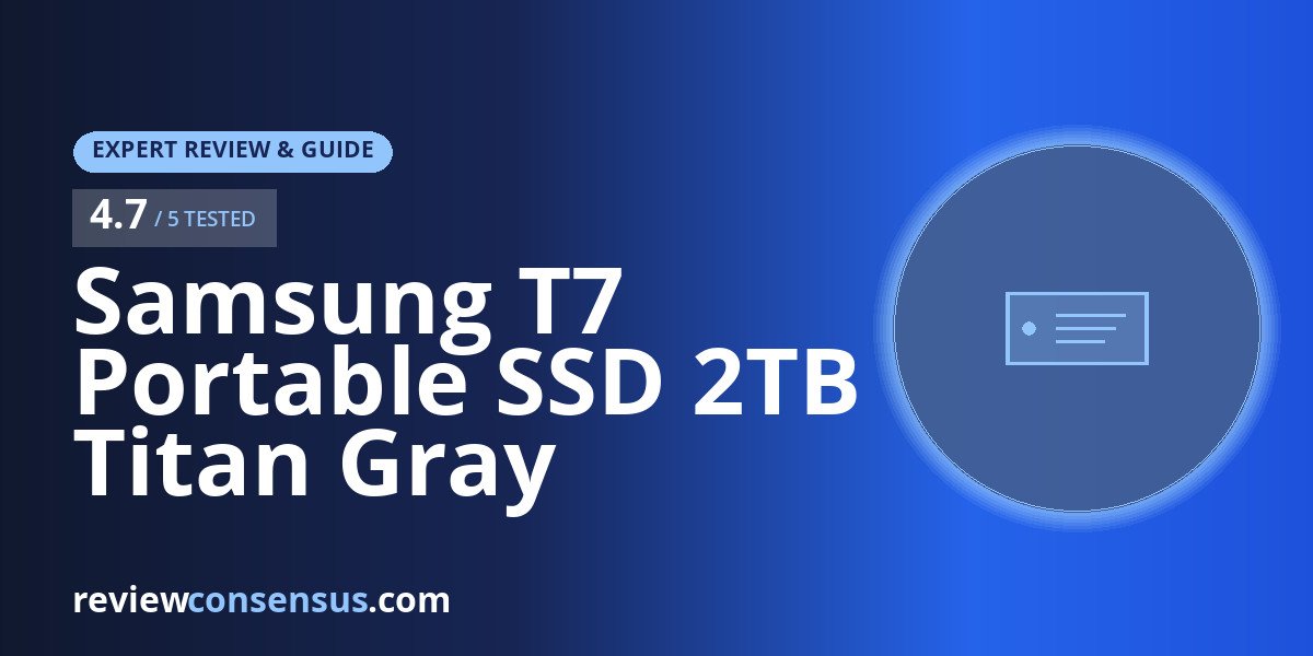 Samsung T7 Portable SSD 2TB Titan Gray Review for Creators