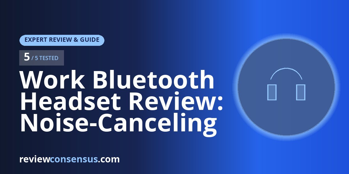 Work Bluetooth Headset Review: Noise-Canceling Mic for Teams Calls