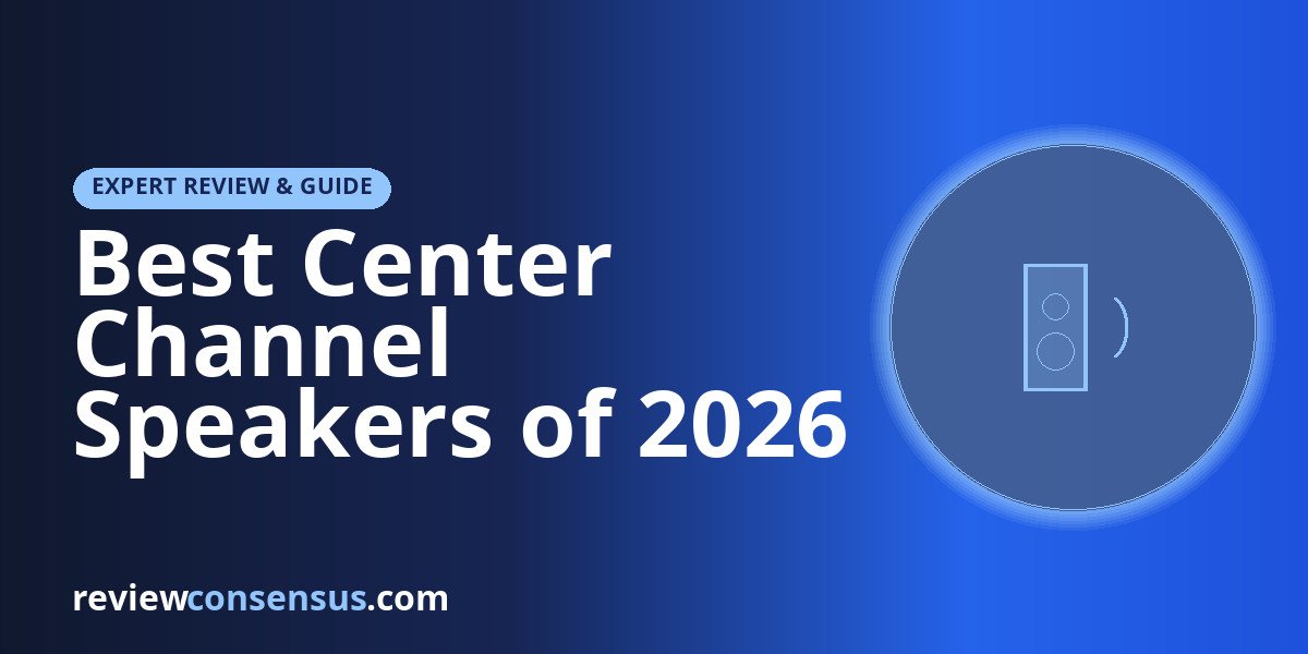 Best Center Channel Speakers of 2026 for Clear Dialogue