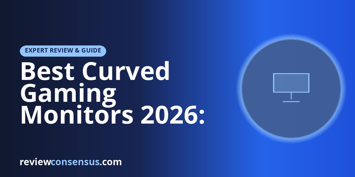 Best Curved Gaming Monitors 2026: Immersion Ranked
