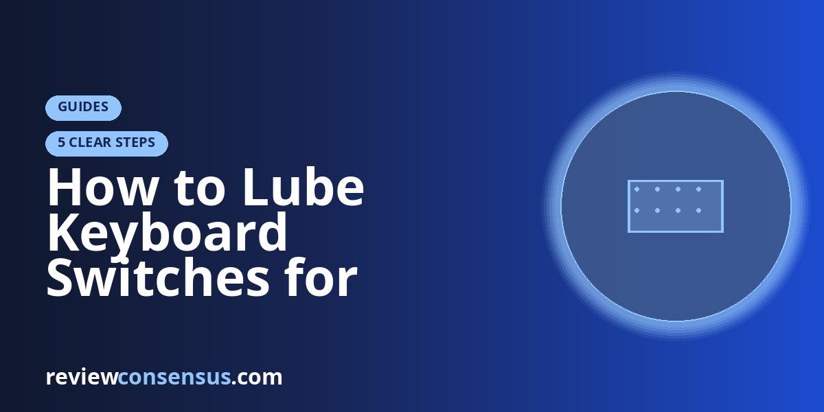 How to Lube Keyboard Switches for Smoother Typing