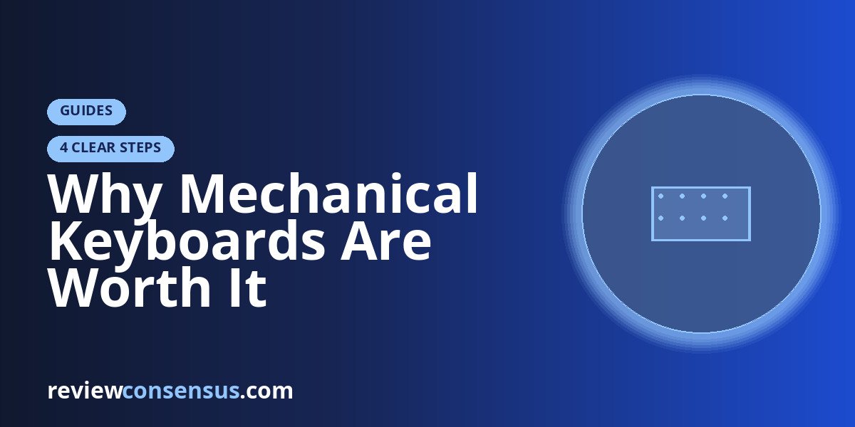Why Mechanical Keyboards Are Worth It