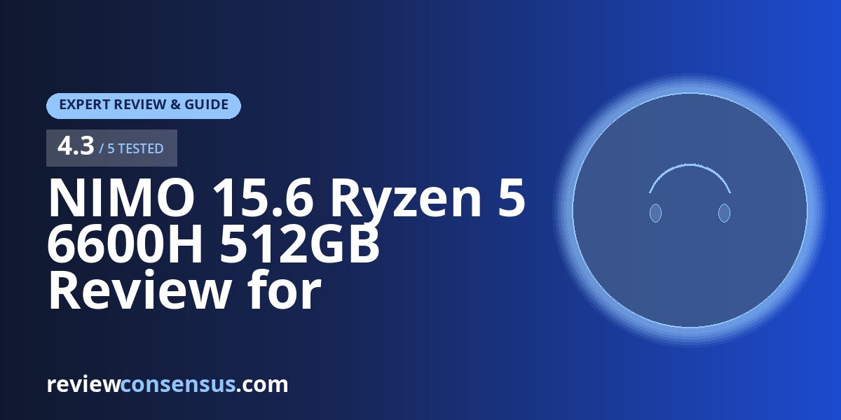 NIMO 15.6 Ryzen 5 6600H 512GB Review for Cloud-First Creators