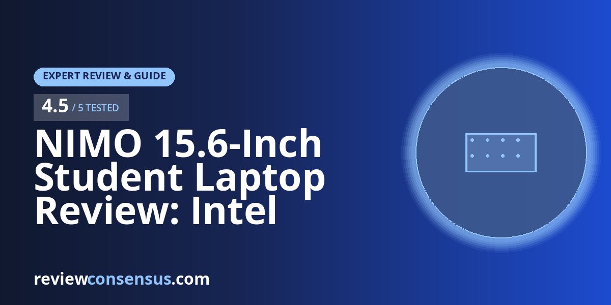 NIMO 15.6-Inch Student Laptop Review: Intel i3-1215U for Campus Work
