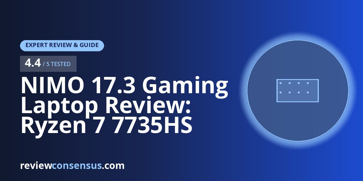NIMO 17.3 Gaming Laptop Review: Ryzen 7 7735HS and Radeon 680M