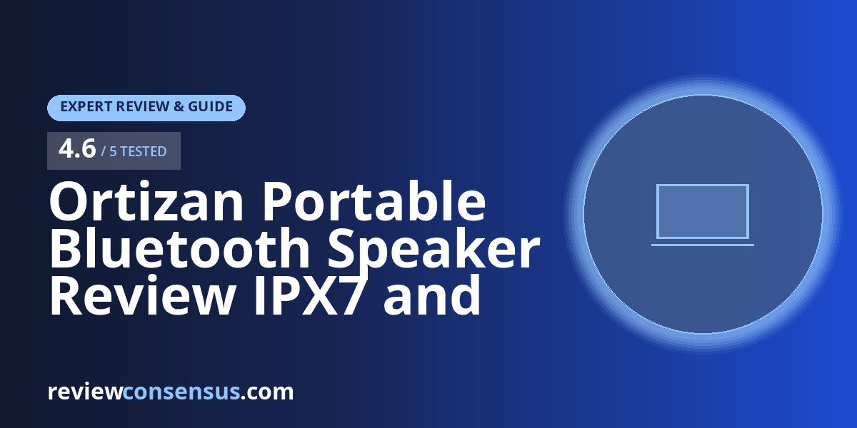 Ortizan Portable Bluetooth Speaker Review IPX7 and 30-Hour Play