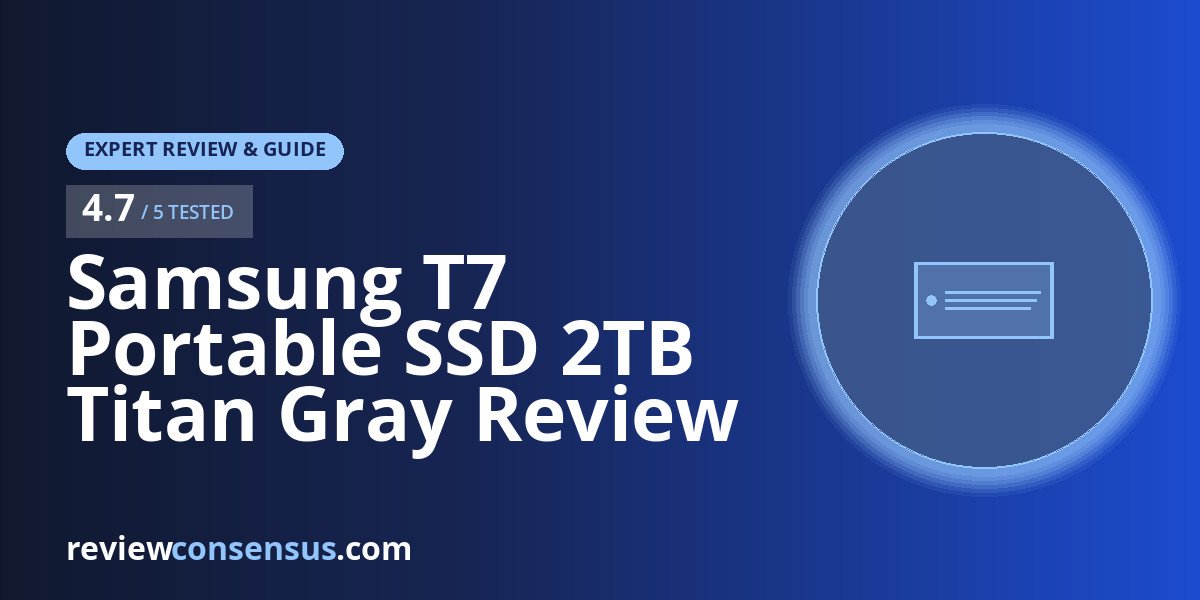 Samsung T7 Portable SSD 2TB Titan Gray Review for Creators
