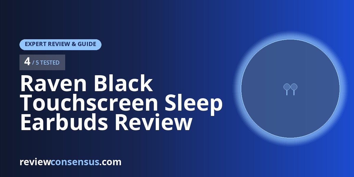 Raven Black Touchscreen Sleep Earbuds Review (B0H1LY5D6Q)