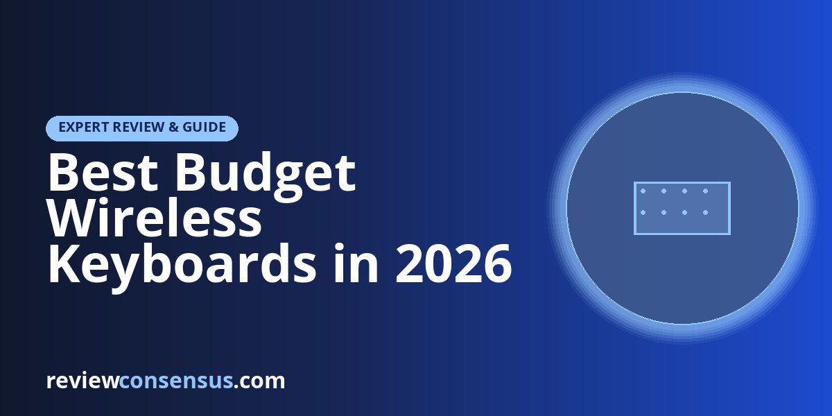 Best Budget Wireless Keyboards in 2026 for Work and Play